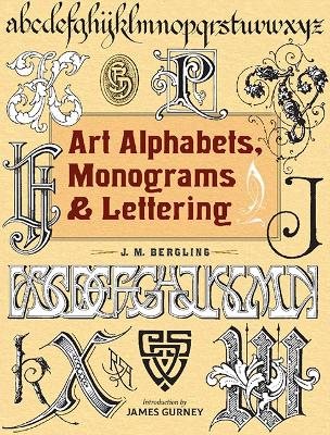 Art Alphabets, Monograms, and Lettering