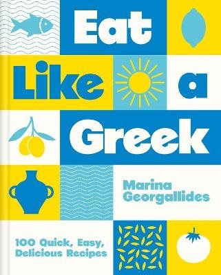 Eat Like a Greek