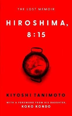 Hiroshima, 8:15