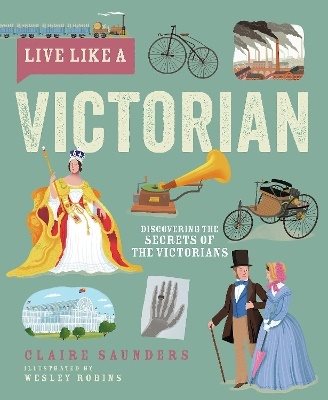 Live Like A Victorian