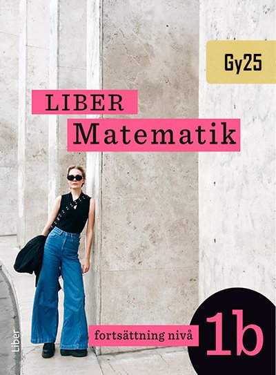 Liber Matematik fortsättning nivå 1b
