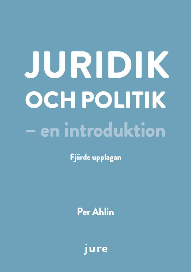 Juridik och politik – en introduktion