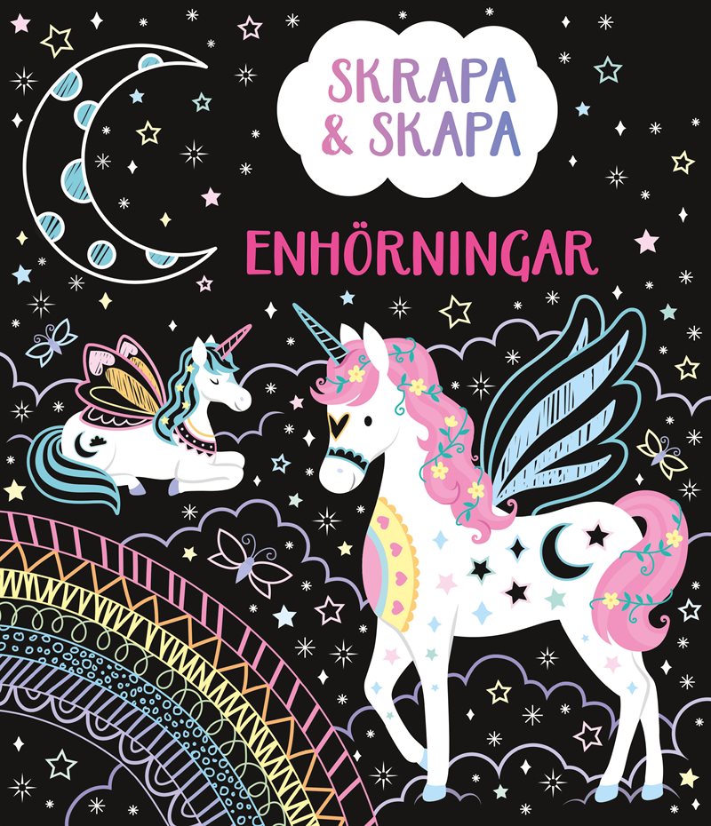Skrapa & skapa. Enhörningar