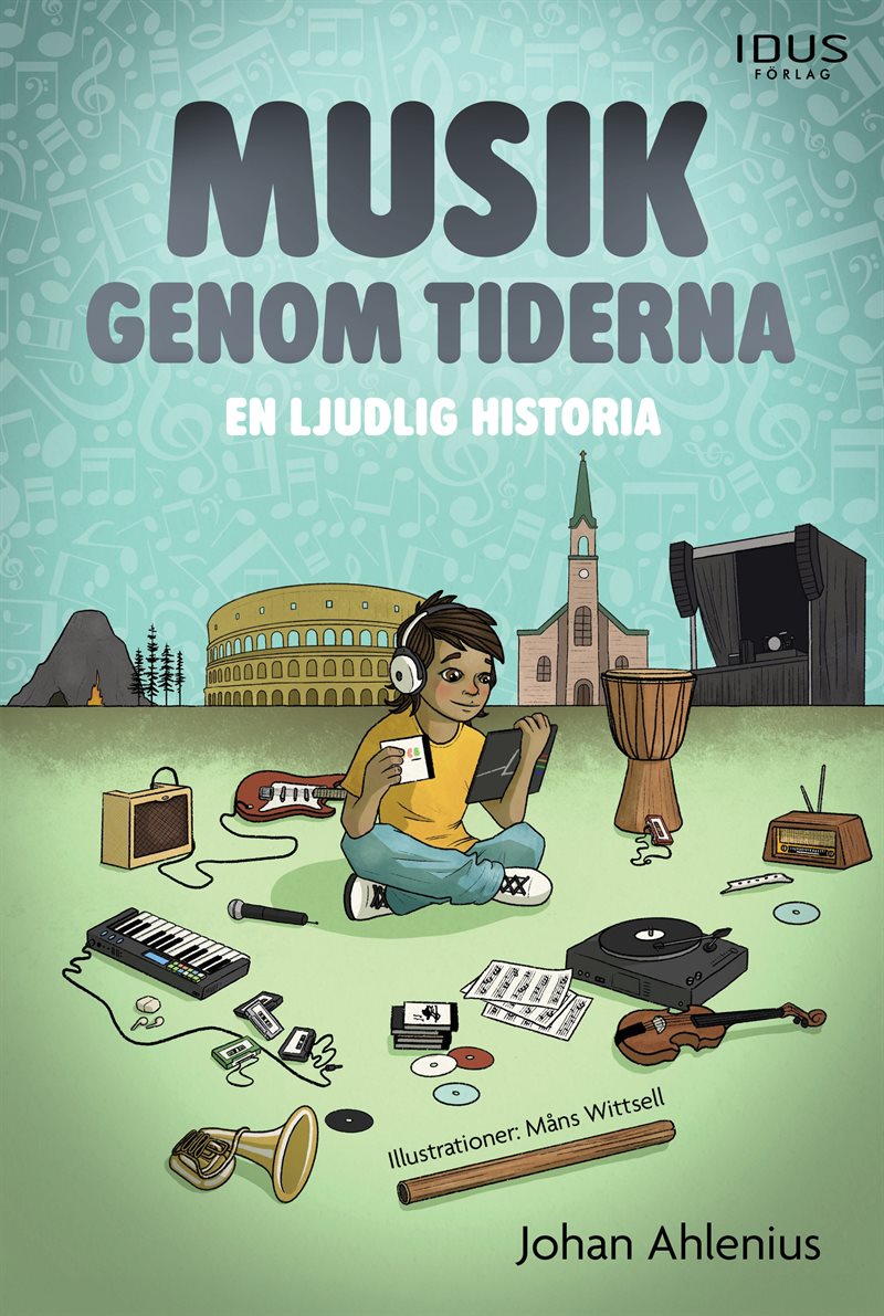 Musik genom tiderna : en ljudlig historia
