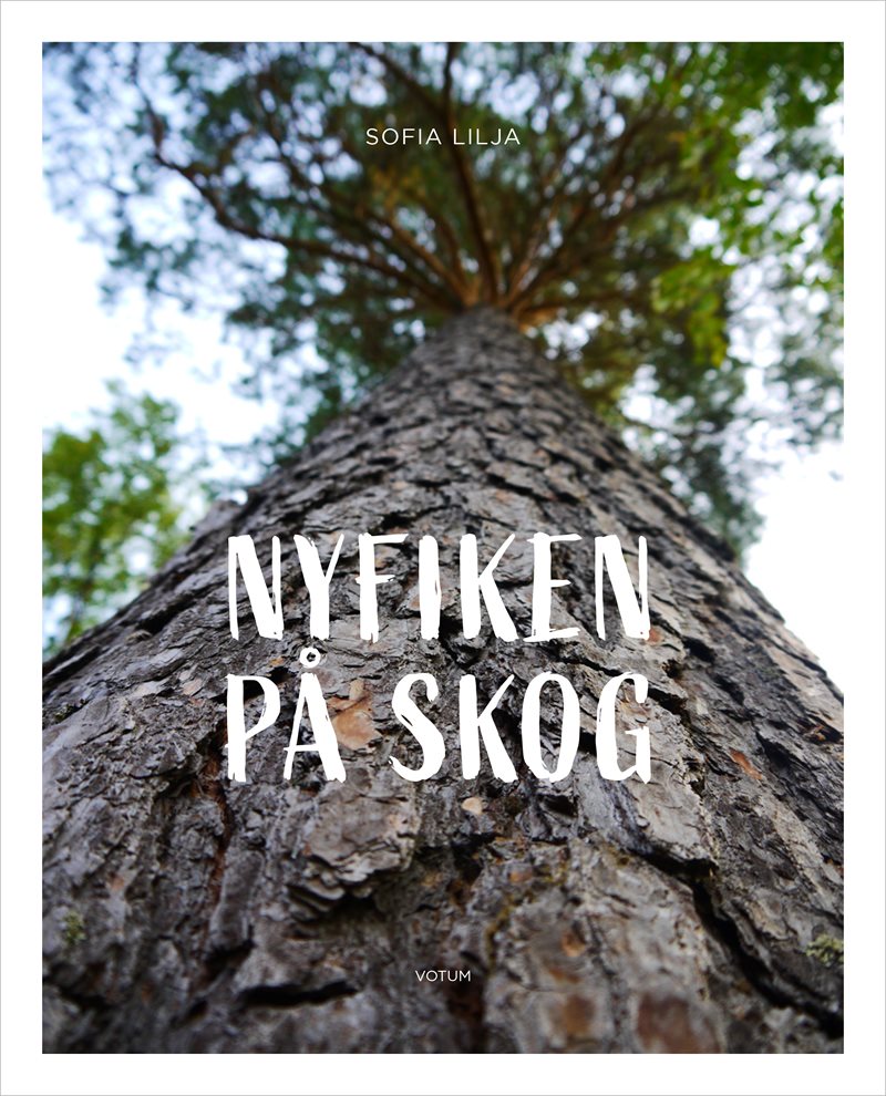 Nyfiken på skog