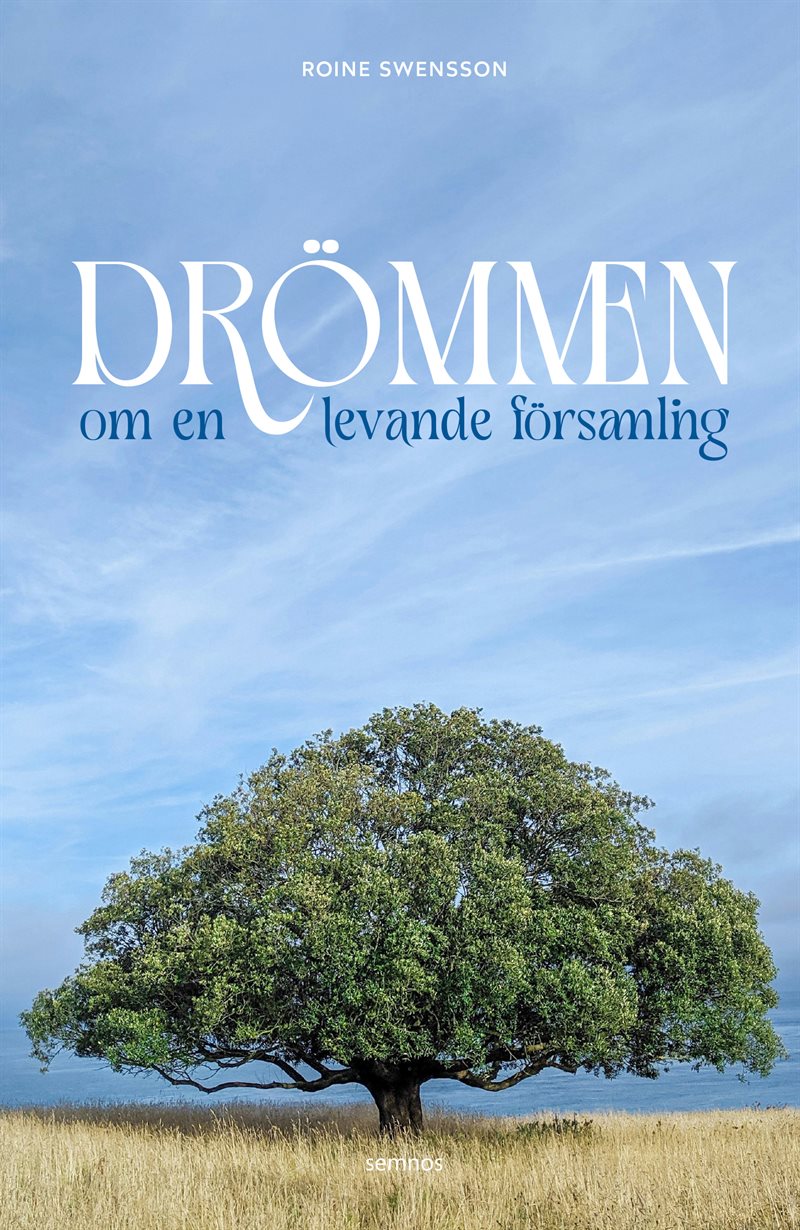 Drömmen om en levande församling