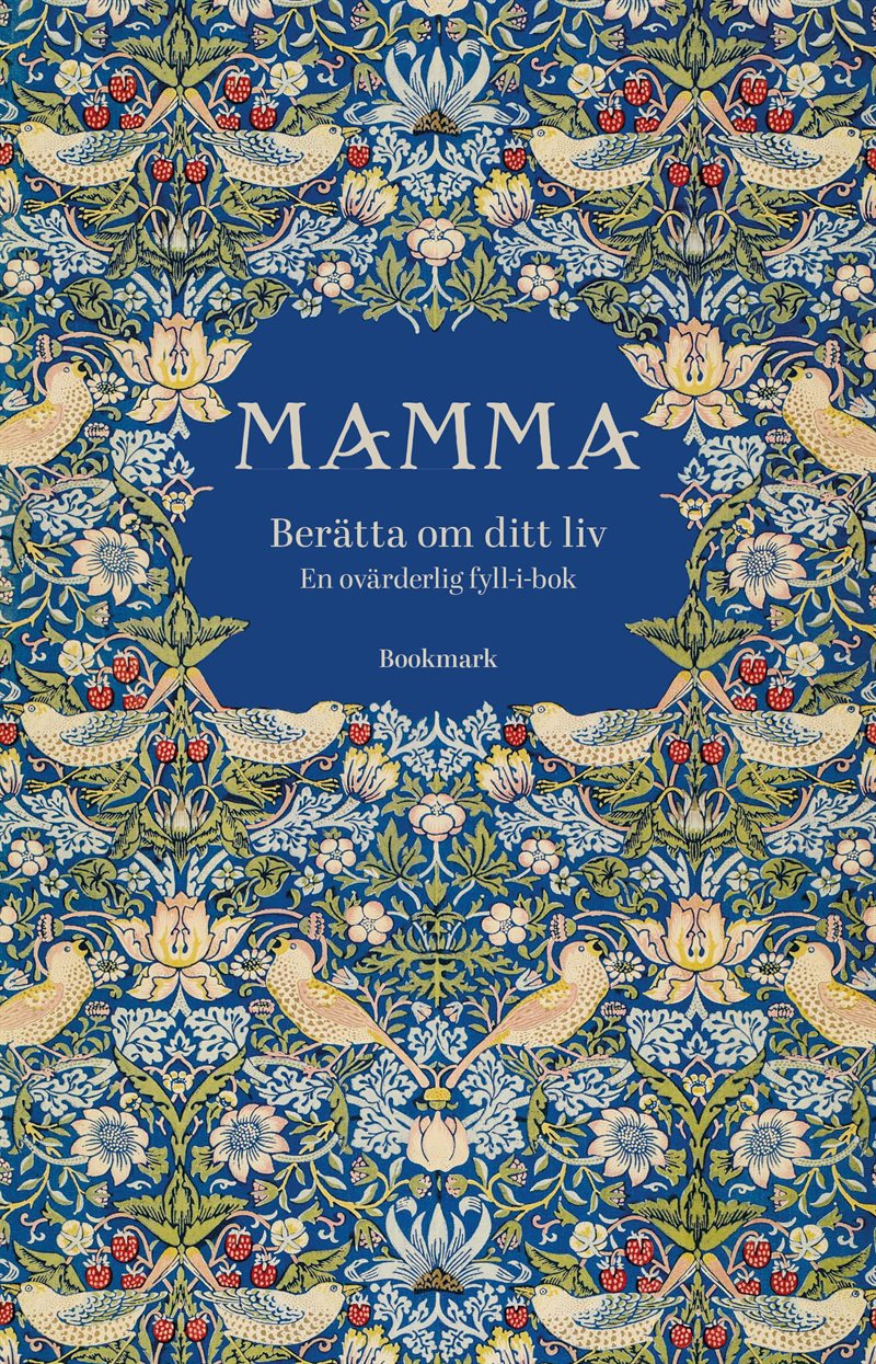 Mamma : Berätta om ditt liv