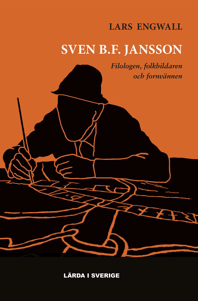 Sven B.F. Jansson - Filologen, folkbildaren och fornvännen
