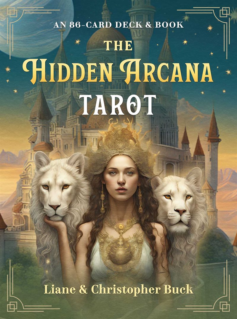 The Hidden Arcana Tarot: An 86-Card Deck and Book