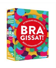 Bra gissat!