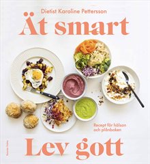 Budgetbra! : recept för hälsan och plånboken